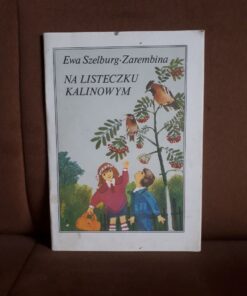 na listeczku kalinowym szelburg-zarembina
