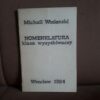 nomenklatura klasa wyzyskiwaczy woslenski