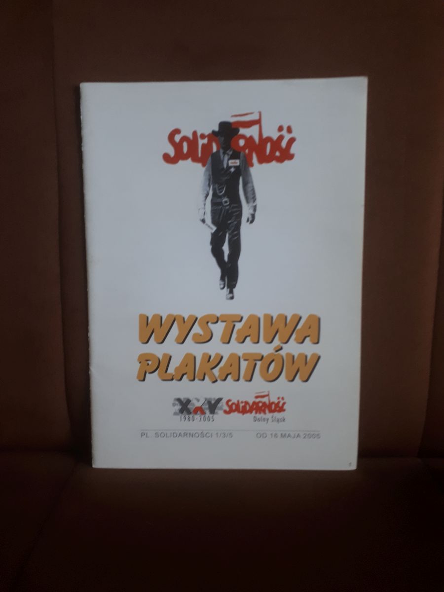 solidarnosc wystawa plakatow 1980-2005