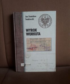 wyrok workuta smalewski