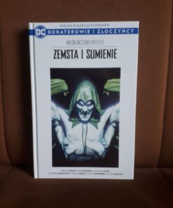 zemsta i sumienie nieskonczony kryzys dc bohaterowie i zloczyncy 69