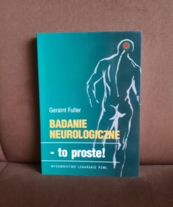 badanie neurologiczne to proste fuller