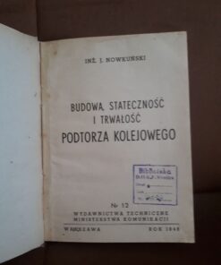 budowa statecznosc i trwalosc podtorza kolejowego nowkunski