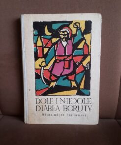 dole i niedole diabla boruty piotrowski