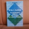 filozofowie greccy od talesa do arystotelesa guthrie