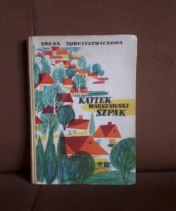 kajtek warszawski szpak jurgielewiczowa