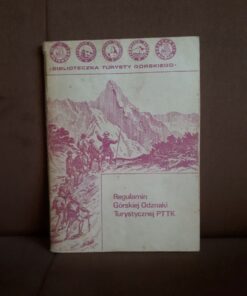 regulamin gorskiej odznaki turystycznej pttk biblioteczka turysty gorskiego