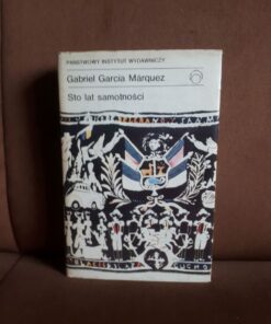 sto lat samotnosci marquez