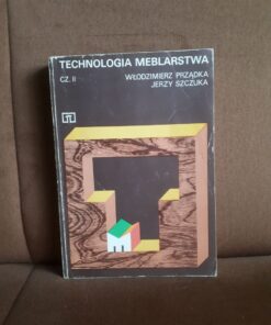 technologia meblarstwa II przadka