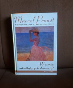 w cieniu zakwitajacych dziewczat proust