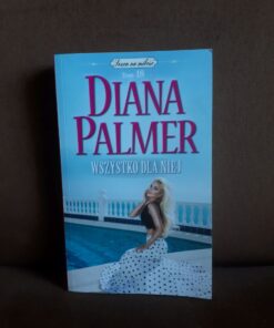 wszystko dla niej palmer
