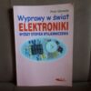 wyprawy w swiat elektroniki wyzszy stopien gorecki