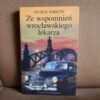 ze wspomnien wroclawskiego lekarza sobkow