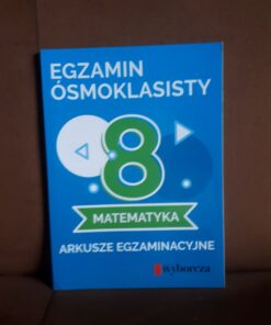 egzamin osmoklasisty matematyka arkusze egzaminacyjne