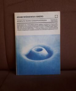 jednolita teoria czasoprzestrzeni