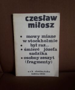 mowy miane w stockholmie byl raz milosz