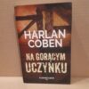 na goracym uczynku coben