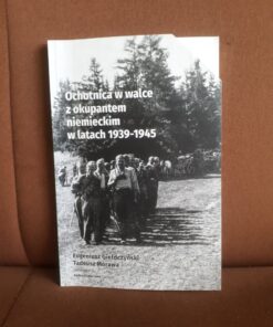 ochotnica w walce z okupantem niemieckim