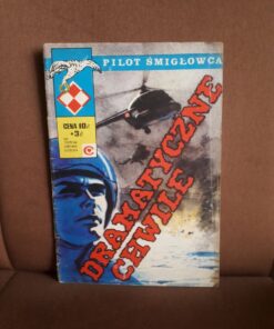 pilot smiglowca dramatyczne chwile