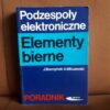 podzespoly elektroniczne elementy bierne borczynski
