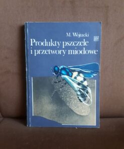 produkty pszczele i przetwory miodowe