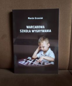 warcabowa szkola wygrywania grzesiak
