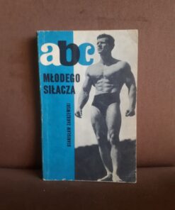abc mlodego silacza zakrzewski