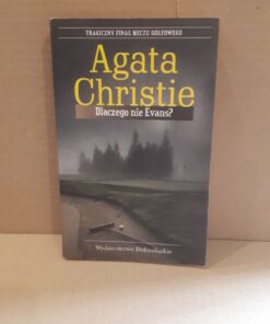 dlaczego nie evans christie