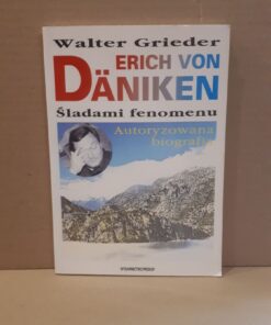 erich von daniken sladami fenomenu grieder