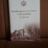 Habsburgowie żywieccy i ich siedziba w Żywcu