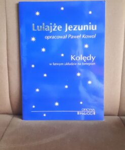 lulajze jezuniu koledy