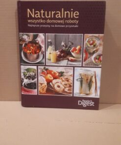 naturalnie wszystko domowej roboty