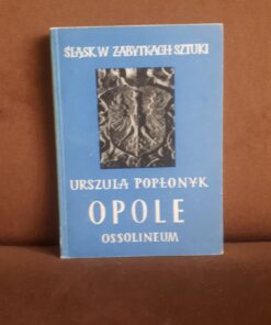 opole slask w zabytkach sztuki