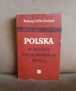 polska w opiniach europy zachodniej