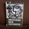 przygoda nad jeziorem minkowski