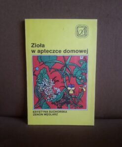 ziola w apteczce domowej suchorska