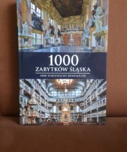 1000 zabytkow slaska