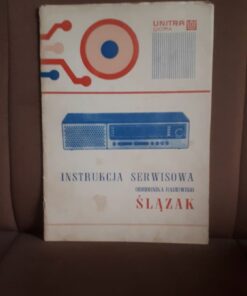 instrukcja serwisowa odbiornika radiowego slazak