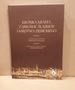 kronika miasta zabkowic slaskich i ksiestwa ziebickiego