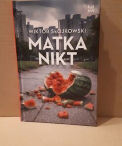 matka nikt
