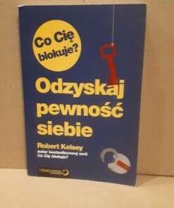 odzyskaj pewnosc siebie