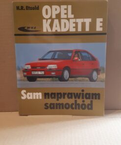 opel kadett e sam naprawiam