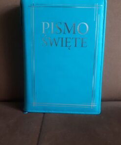 Pismo Święte Starego i Nowego Testamentu