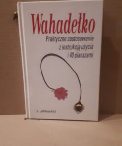 wahadelko praktyczne zastosowanie