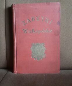 zabytki wielkopolskie