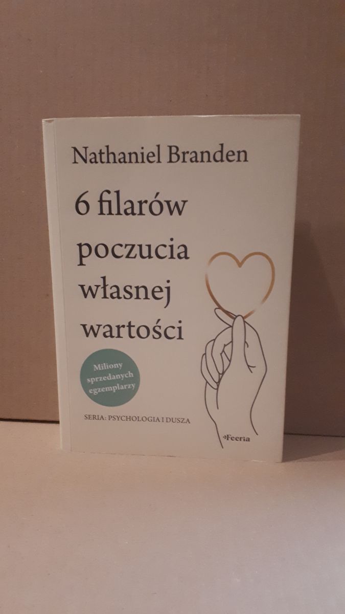 6 filarow poczucia wlasnej wartosci