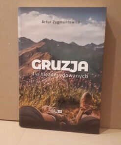 gruzja dla niezdecydowanych