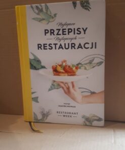 najlepsze przepisy najlepszych restauracji