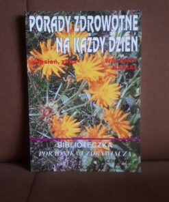 porady zdrowotne na kazdy dzien