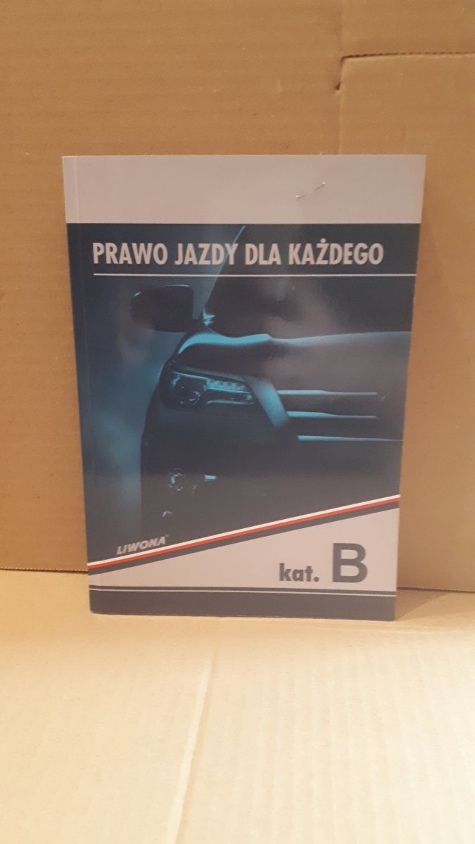 Prawo jazdy dla każdego kat. B